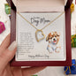 Gift For My Dog Mom| Forever Love Necklace | Happy Mother's Day Gift | Special Moments | Mother's Love