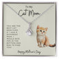To My Cat Mom | Alluring Beauty Necklace | Thank You For Everything | Mother's Day | Special Occasion