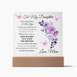 Gift For Daughter "Never Forget That I Love You" Love Mom, Acrylic Plaque: An Unforgettable Keepsake