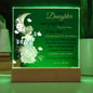For My Daugther | Square Acrylic Plaque | Never Forget That I Love You