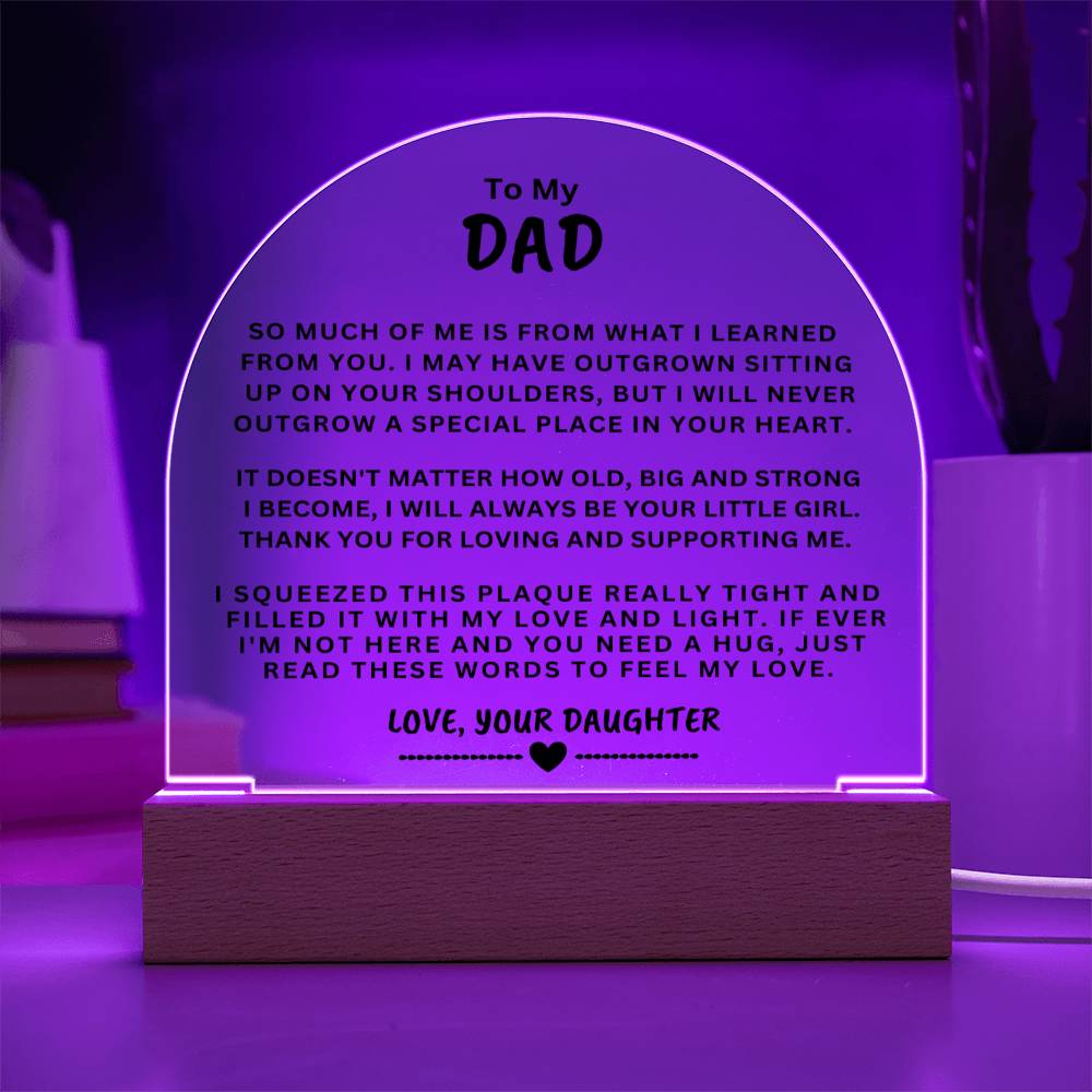 Gift For Dad "Read These Words To Feel My Love" Acrylic Plaque