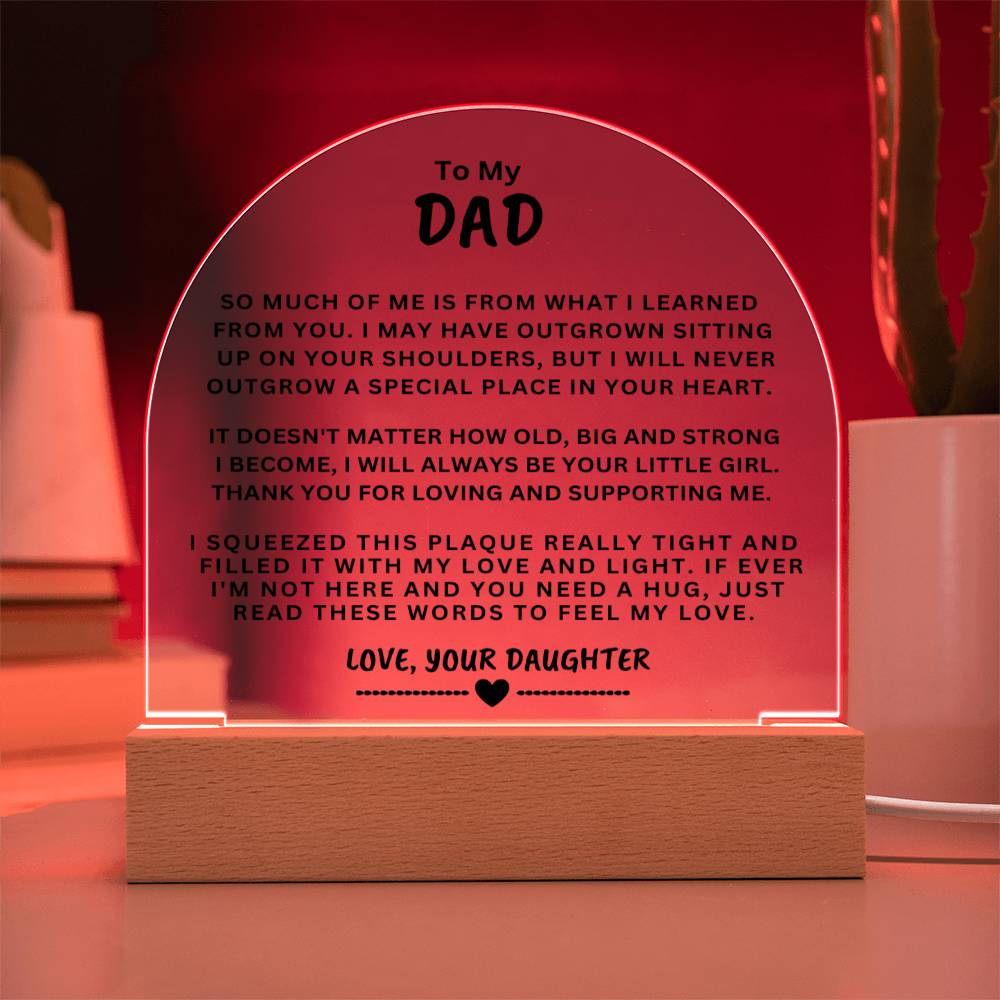 Gift For Dad "Read These Words To Feel My Love" Acrylic Plaque