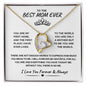 Gift ForThe Best Mom Ever | Forever Love Necklace | Birthday & Holiday Gift For Mom
