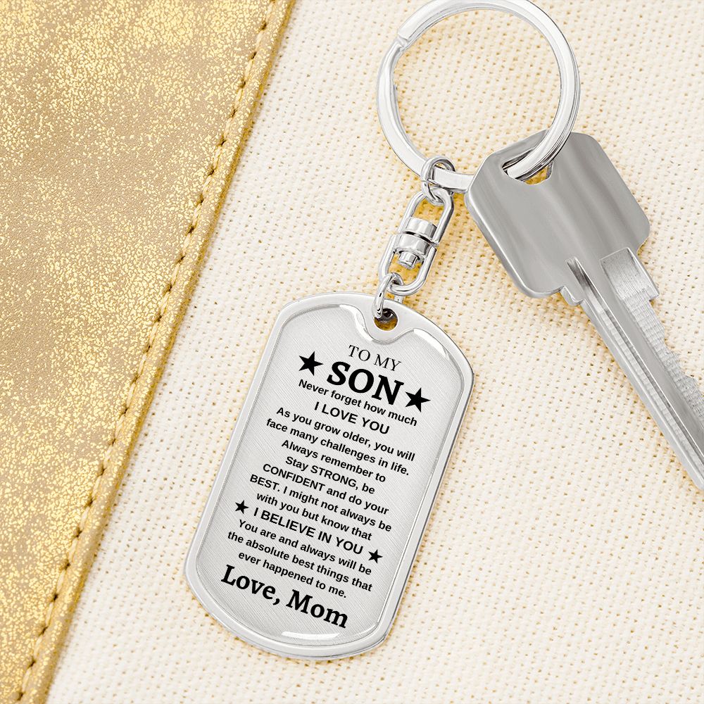 To My Son | I Believe In You Dog Tag Keychain | Love, Mom
