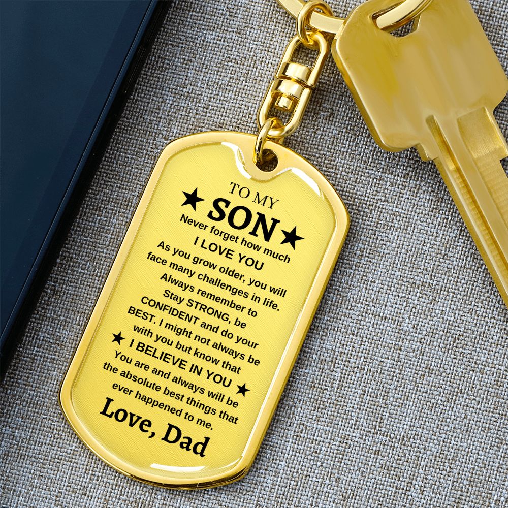 To My Son | I Believe In You Dog Tag Keychain | Love, Dad