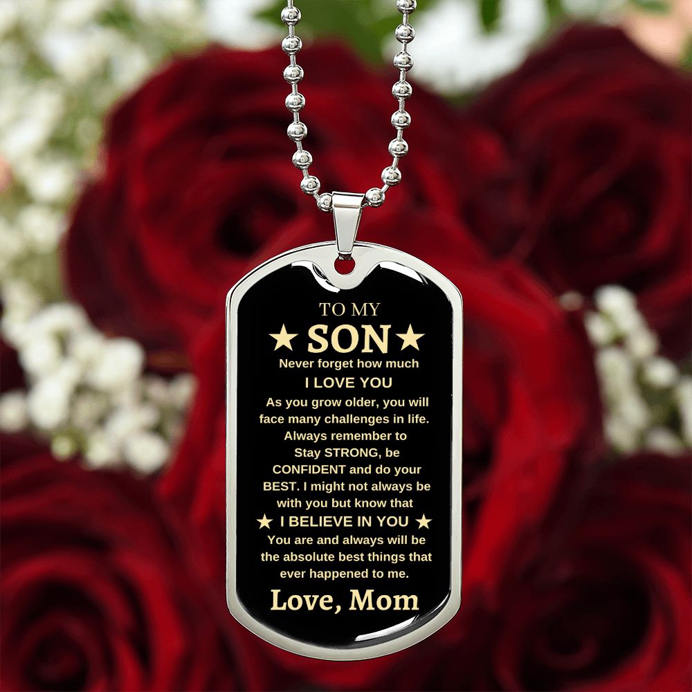 To My Son | Luxury Military Dog Chain | I Believe In You | Love, Mom