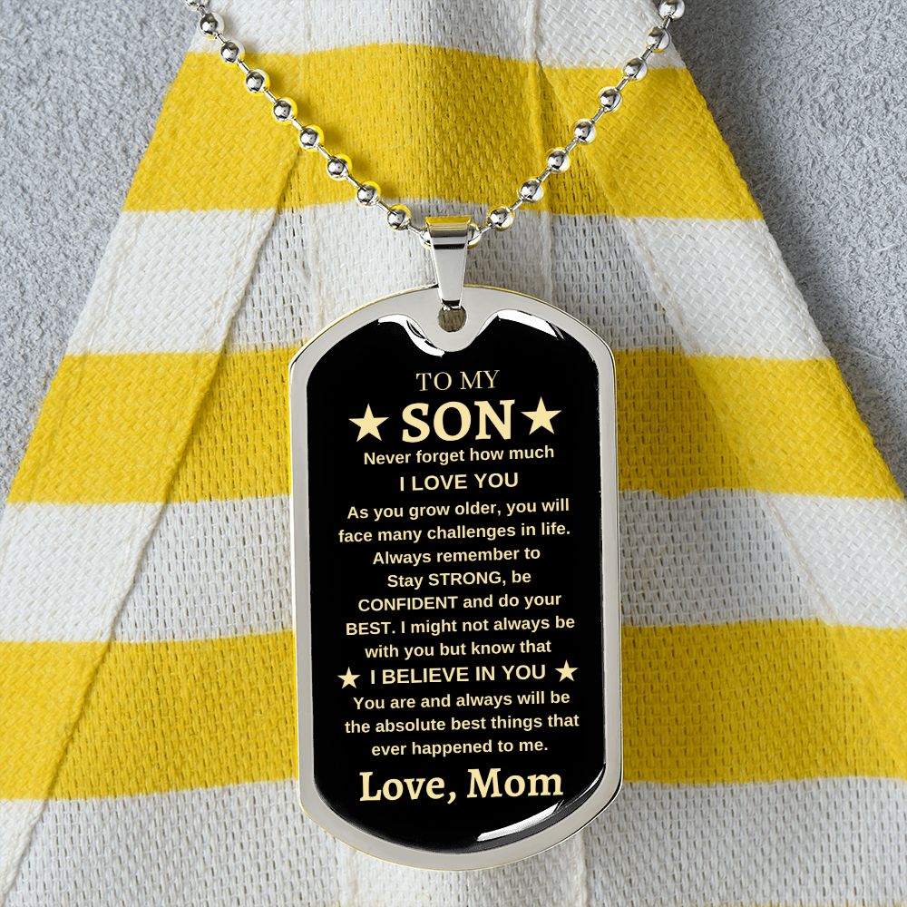 To My Son | Luxury Military Dog Chain | I Believe In You | Love, Mom
