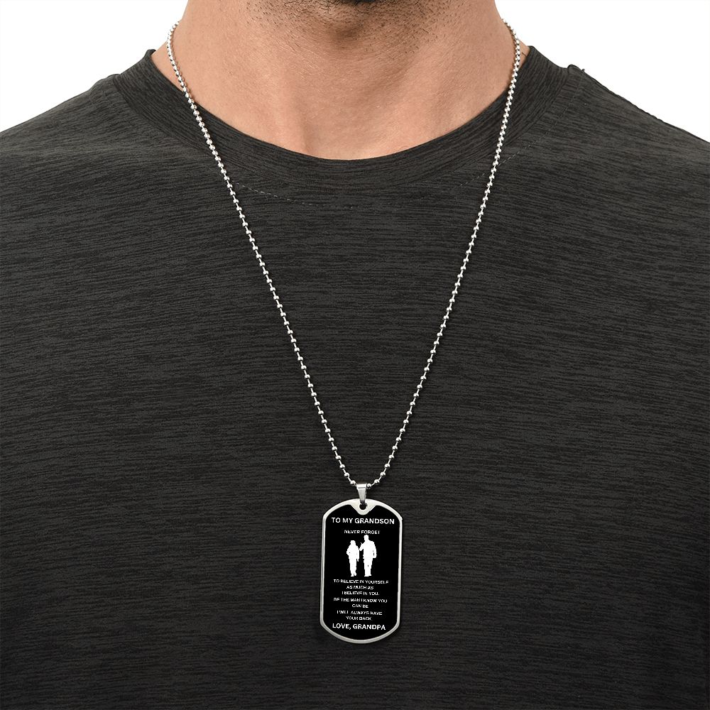To My Grandson | Black Luxury Dog Tag Chain | Believe In Yourself