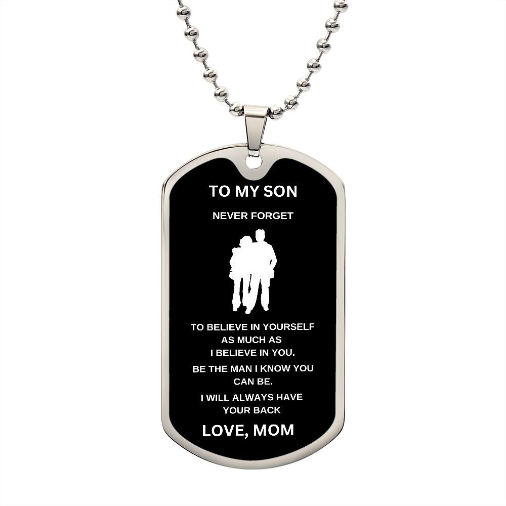 To My Son | Luxury Dog Chain | I Believe In You