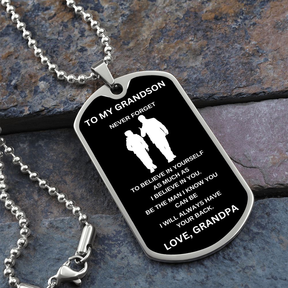 To My Grandson | Black Luxury Dog Tag Chain | Believe In Yourself