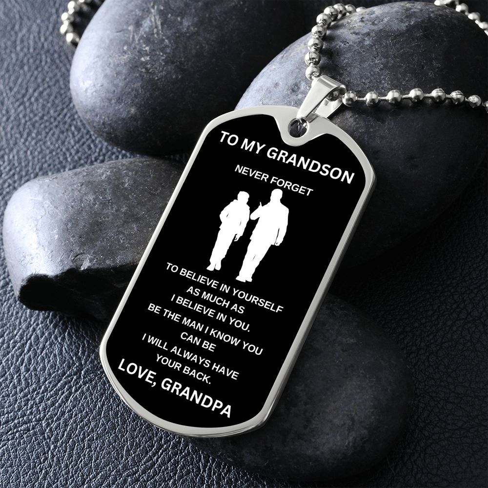 To My Grandson | Black Luxury Dog Tag Chain | Believe In Yourself