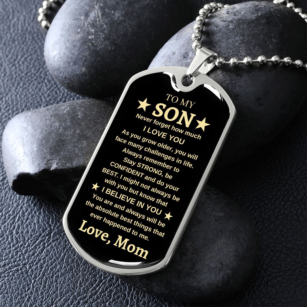 To My Son | Luxury Military Dog Chain | I Believe In You | Love, Mom