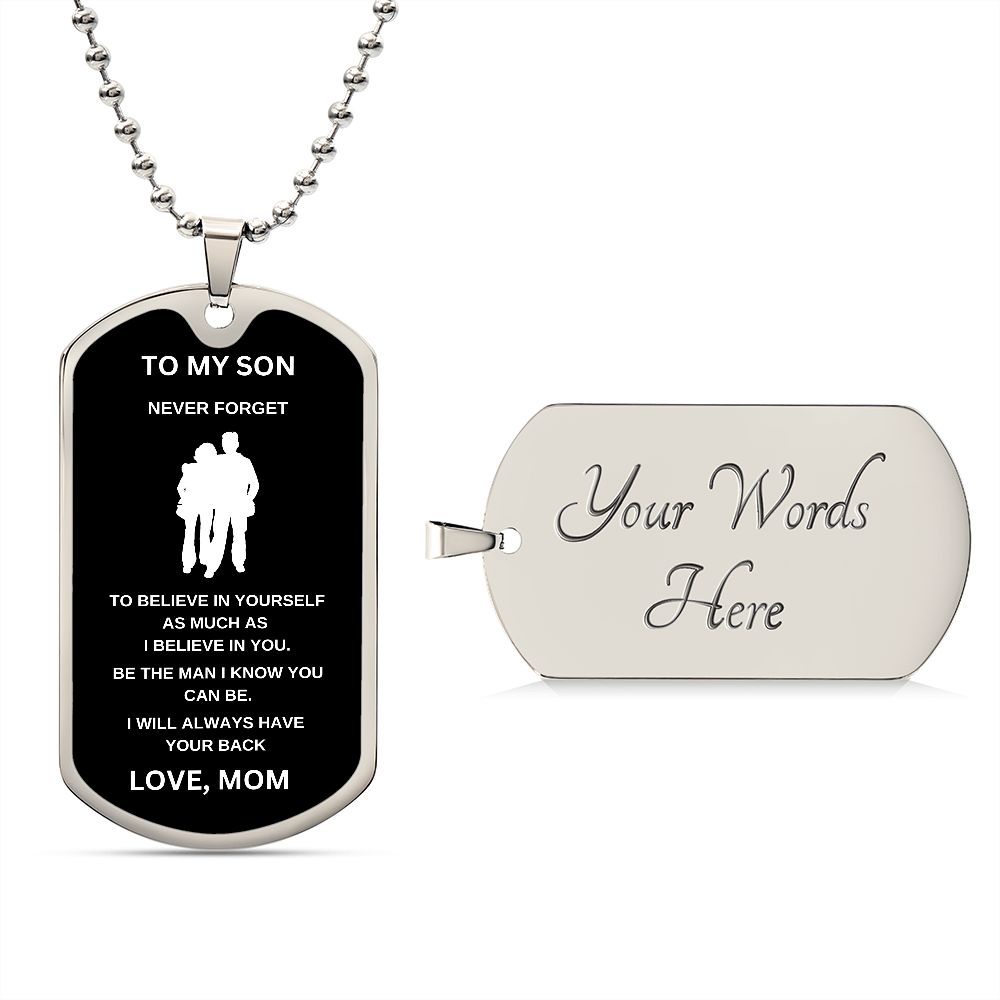 To My Son | Luxury Dog Chain | I Believe In You