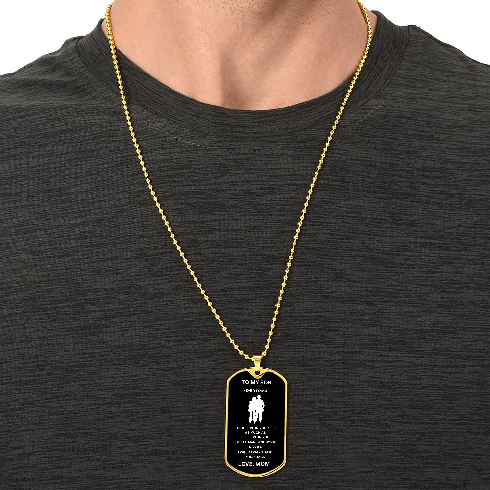 To My Son | Luxury Dog Chain | I Believe In You