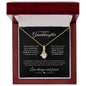 To My Granddaughter | Alluring Beauty Necklace | Love Always & Forever