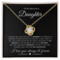 To My Beautiful Daughter | Love Knot Necklace | Love You Always & Forever |
