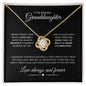 To My Beautiful Granddaughter | Love Knot Necklace | Love Always & Forever