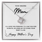 To Mom | Love Knot Necklace | I'LL Love You Forever | Happy Mother's Day