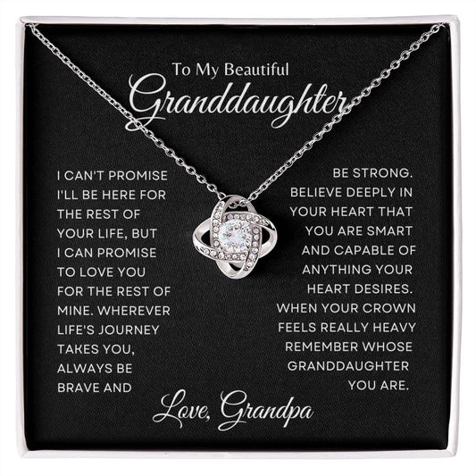 To My Beautiful Granddaughter | Love Knot Necklace | Always Be Brave | Love, Grandpa