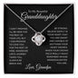 To My Beautiful Granddaughter | Love Knot Necklace | Always Be Brave | Love, Grandpa