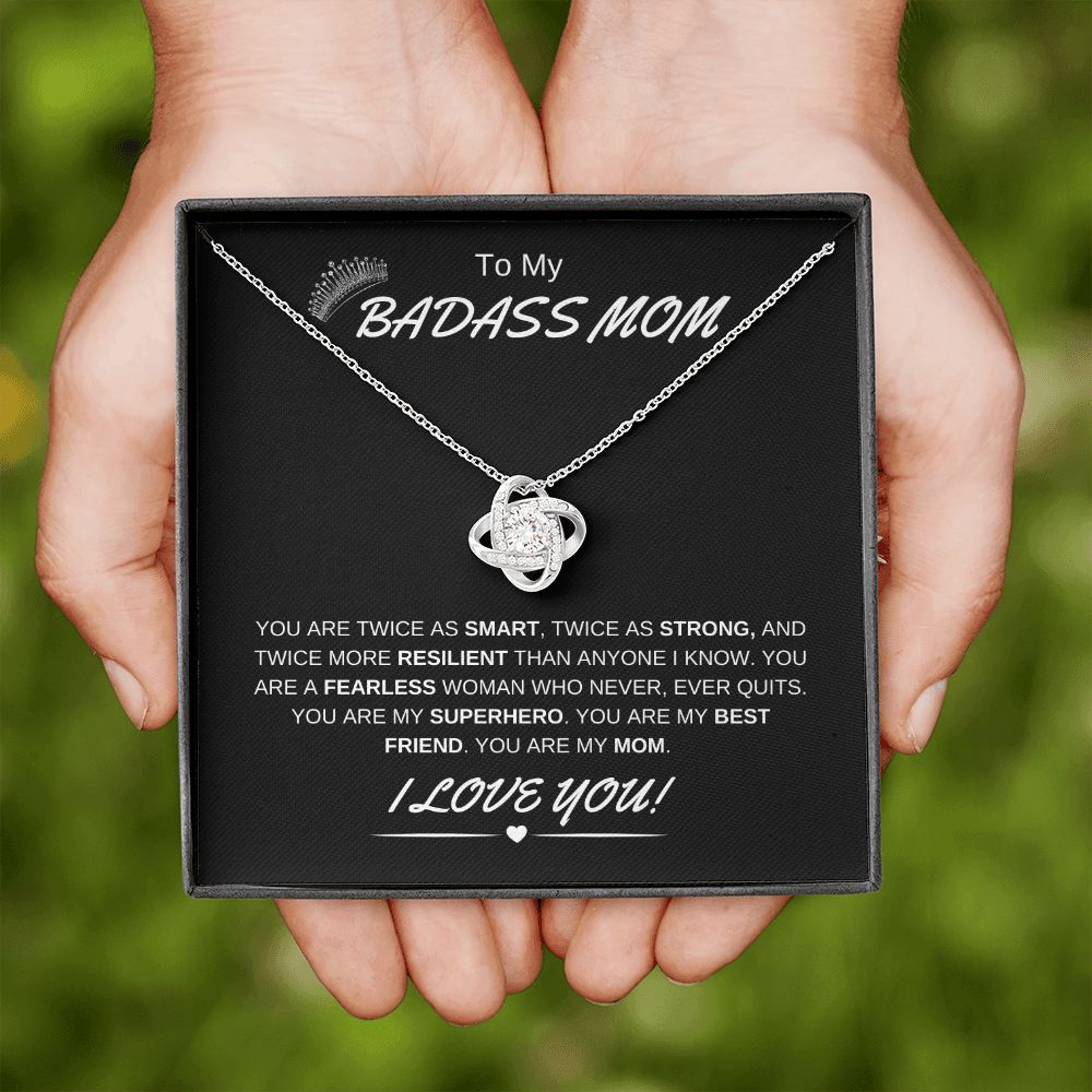 To My Badass Mom | Love Knot Necklace | Fearless Superhero | I Love You
