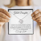 To My Grand Daughter | Love Knot Necklace | I Love You Always