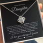 To My Beautiful Daughter | Love Knot Necklace | Love You Always & Forever |