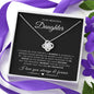To My Beautiful Daughter | Love Knot Necklace | Love You Always & Forever |