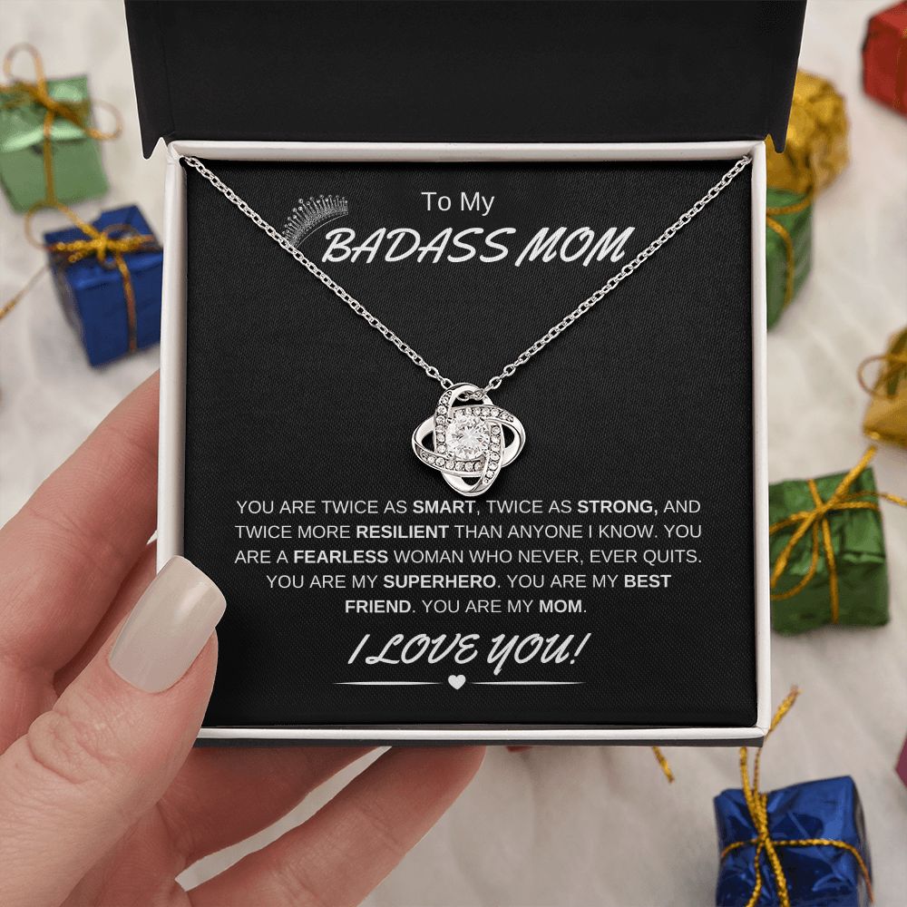 To My Badass Mom | Love Knot Necklace | Fearless Superhero | I Love You