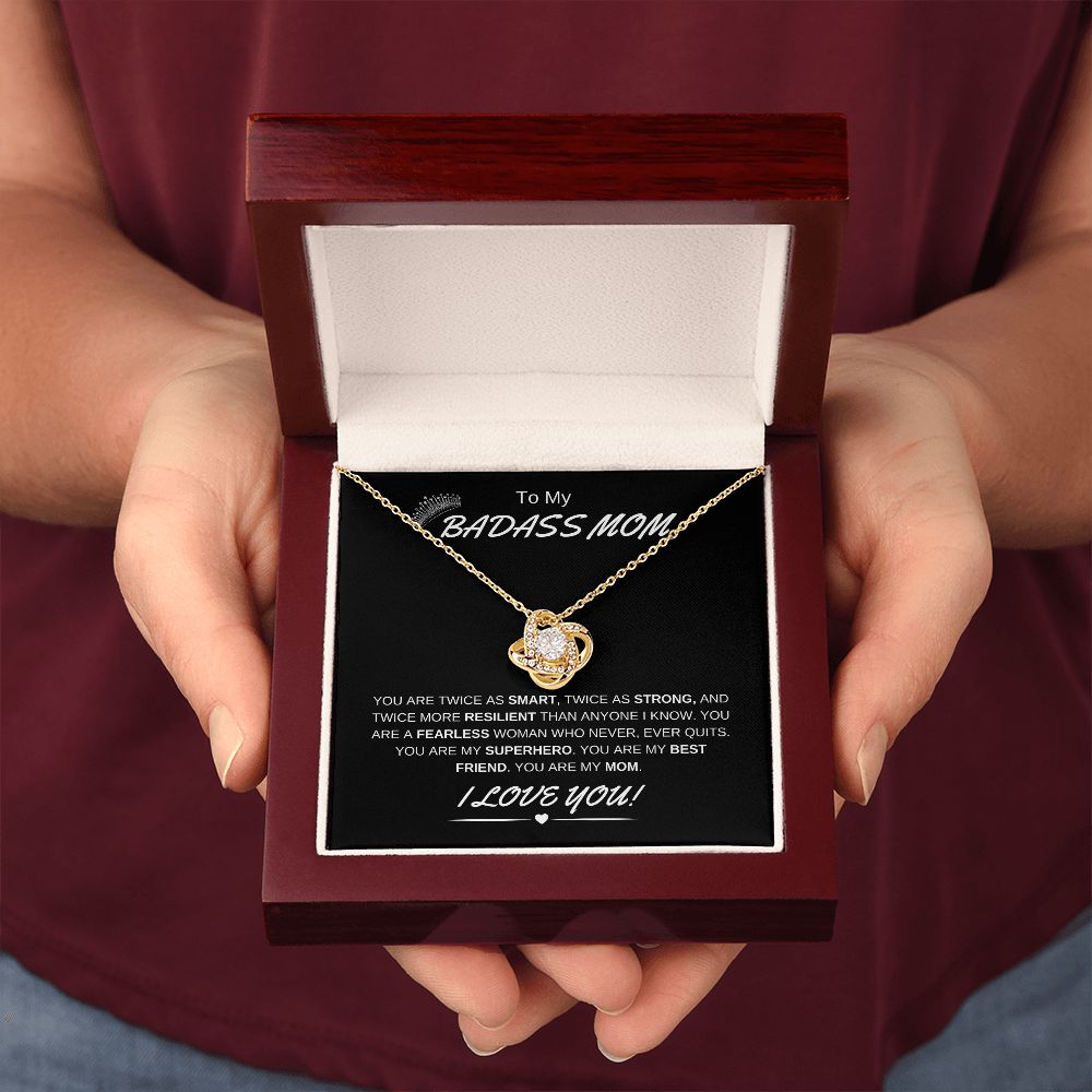 To My Badass Mom | Love Knot Necklace | Fearless Superhero | I Love You