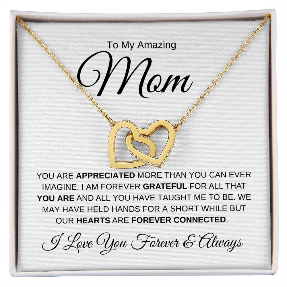 To My Amazing Mom | Interlocking Hearts Necklace | Forever Connected | Forever & Always