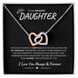 To My Badass Daughter | Interlock Hearts Necklace | Love Always