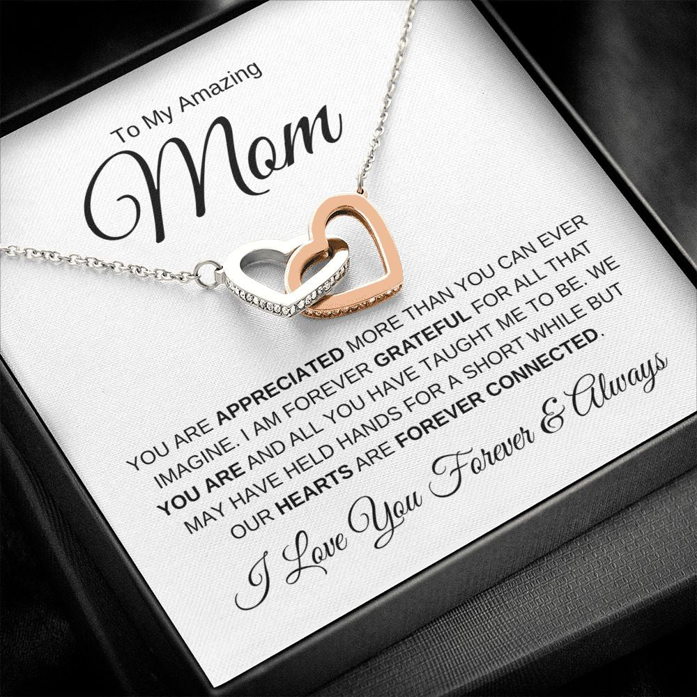 To My Amazing Mom | Interlocking Hearts Necklace | Forever Connected | Forever & Always