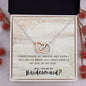 Will You Be My Bridesmaid? | Interlocking Hearts Necklace