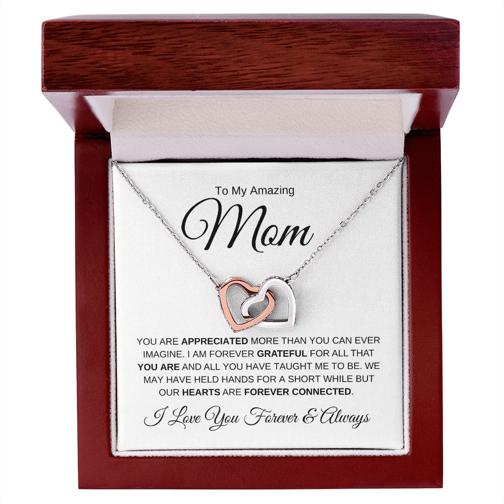 To My Amazing Mom | Interlocking Hearts Necklace | Forever Connected | Forever & Always