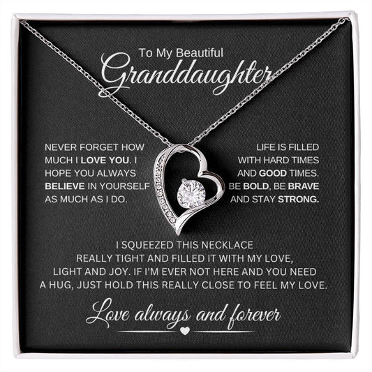 To My Grand Daughter | Forever Love Necklace | Believe In Yourself!