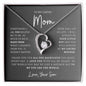 To Mom | Forever Love Necklace | Love, Your Son | Mother's Day