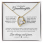 To My Granddaughter | Forever Love Necklace | Love Always