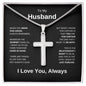 To My Husband | Steel Cross Necklace | I Love You, Always