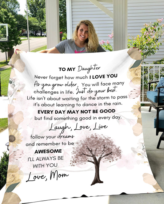 Cozy Plush Fleece Blanket - 50x60| To My Daughter Blanket  | Never Forget How Much I Love You | Love Mom