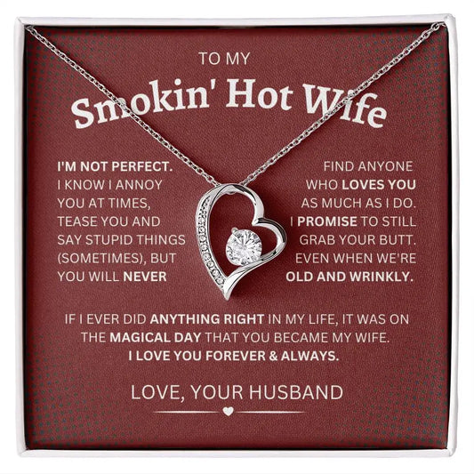 Gift for My Smokin' Hot Wife Necklace 