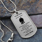 To My Son | Dog Chain | I Believe In You