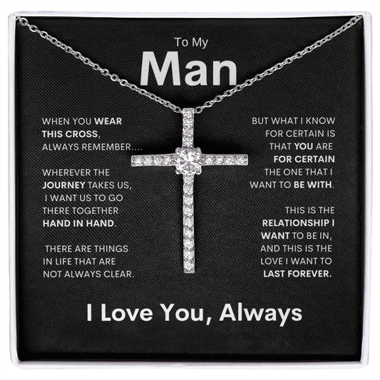 To My Man | CZ Cross Necklace | I Love You, Always