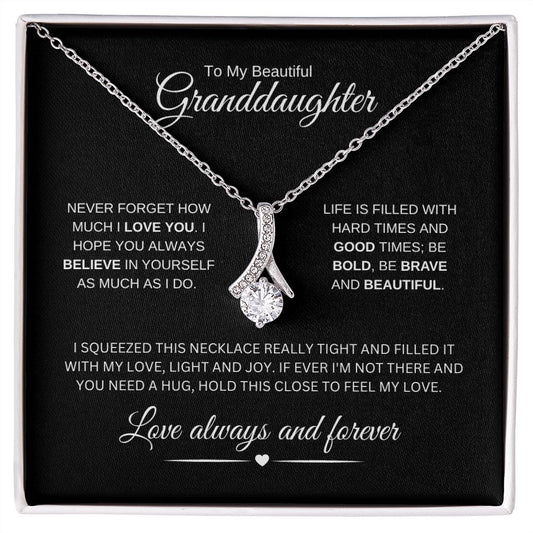 To My Granddaughter | Alluring Beauty Necklace | Love Always & Forever