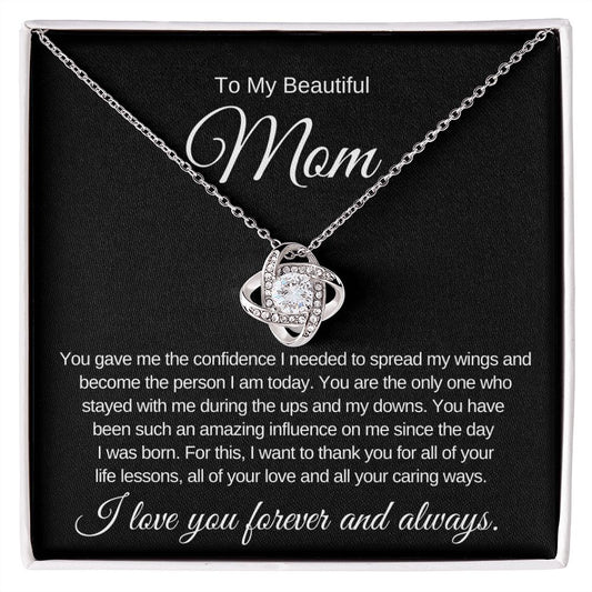 To My Beautiful Mom | Love Knot Necklace | Mother's Day | Birthday | From Daughter | From Son