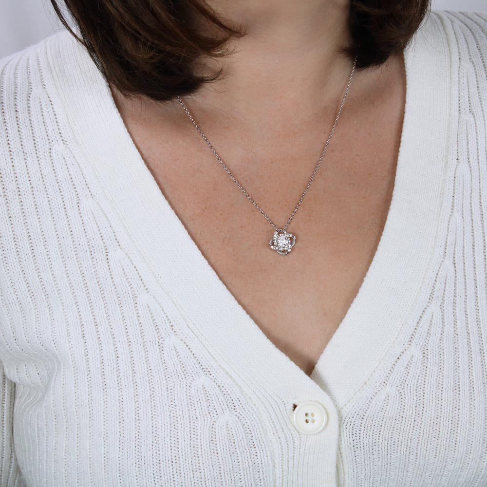 To My Amazing Mom | Love Knot Necklace | Appreciated & Grateful | Love Always